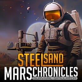 Steel Sand Mars Chronicles: Survival Simulator Cover