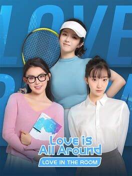 Love Is All Around: Love In The Room Cover