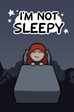 I'm Not Sleepy Cover