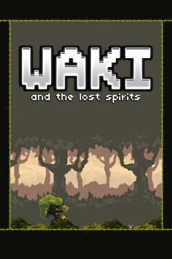 Waki & The Lost Spirits Cover