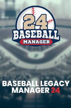 Baseball Legacy Manager 24 Cover