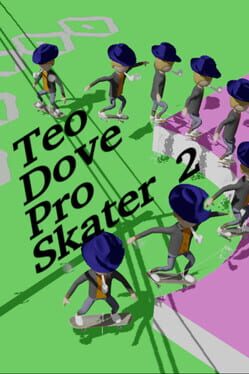 Teo Dove Pro Skater 2 Cover
