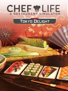 Chef Life: A Restaurant Simulator - Tokyo Delight Cover