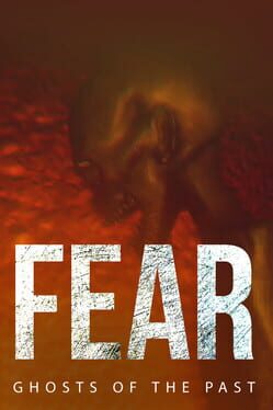 Fear: Ghosts of the Past Cover