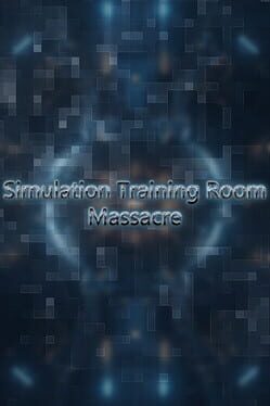 Simulation Training Room: Massacre Cover