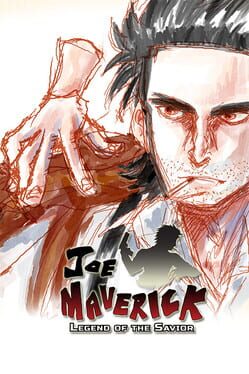 Joe Maverick: Legend of the Savior Cover