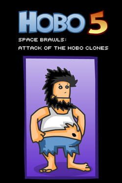Hobo 5: Space Brawls - Attack of the Hobo Clones Cover