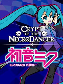 Crypt of the NecroDancer: Hatsune Miku Cover