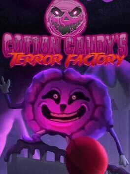 Cotton Candy's Terror Factory Cover