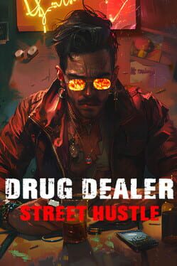 Drug Dealer Sim: Street Hustle Cover