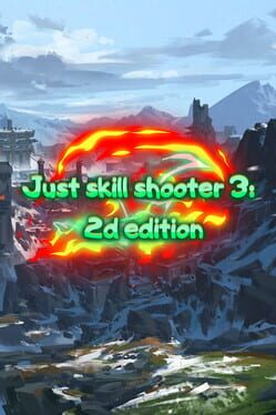 Just Skill Shooter 3: 2D Edition Cover