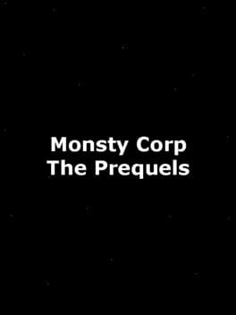 Monsty Corp: The Prequels Cover