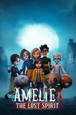 Amelie And The Lost Spirit Cover