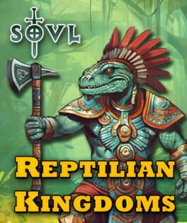 SOVL: Reptilian Kingdoms Cover