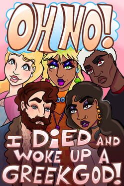 Oh No! I Died and Woke Up a Greek God! Cover