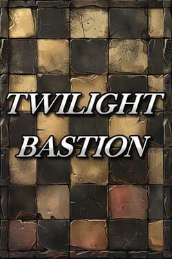 Twilight Bastion Cover