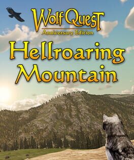 WolfQuest: Anniversary Edition - Hellroaring Mountain Cover