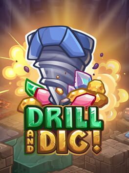 Drill and Dig! Cover