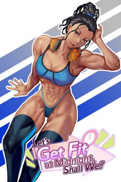 Let's Get Fit at Midnight, Shall We? Cover