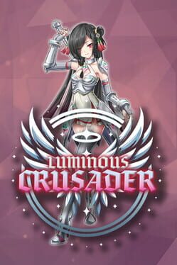 Luminous Crusader Cover
