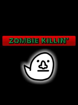 Zombie Killin' Cover