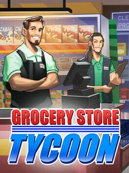 Grocery Store Tycoon Cover