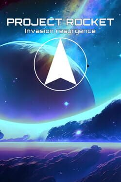 Project Rocket: Invasion Resurgence Cover