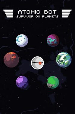 Atomic Bot: Survivor of Planets Cover