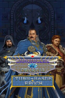 Chronicles Of Crystal: Turn-Basde Epoch Cover