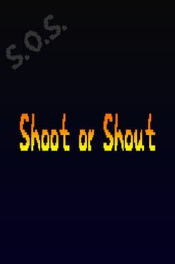 Shoot or Shout Cover