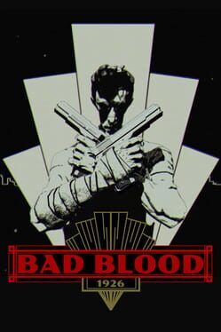 Bad Blood: 1926 Cover