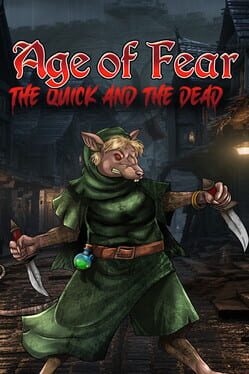 Age of Fear: The Quick and The Dead Cover