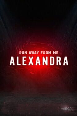 Run Away From Me. Alexandra Cover