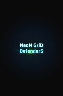 Neon Grid Defenders Cover