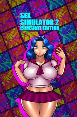 Sex Simulator 2: Cumshot Edition Cover