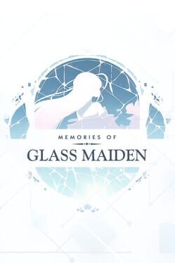 Memories of Glass Maiden Cover