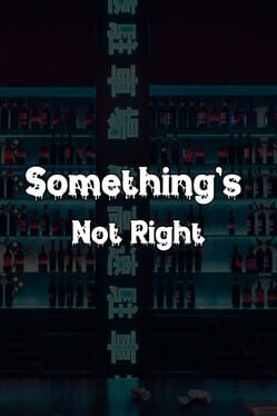 Something's Not Right Cover