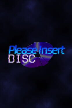 Please Insert Disc Cover