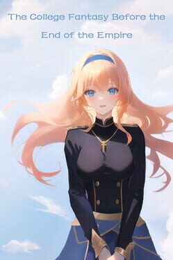 The College Fantasy Before the End of the Empire Cover