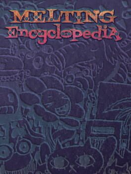 Melting Encyclopedia Cover