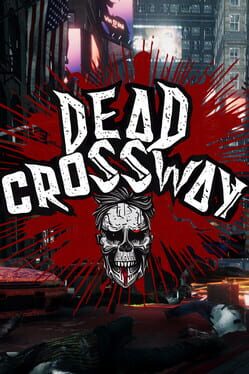 Dead Crossway Zompell Survival Zombie Cover