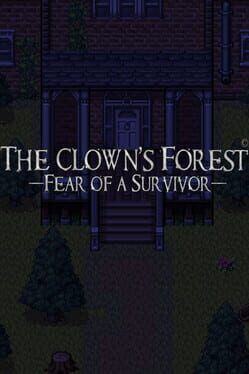 The Clown's Forest: Fear of a Survivor Cover