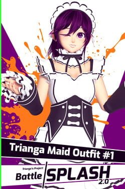 Trianga's Project: Battle Splash 2.0 - Trianga Maid Outfit #1 Cover