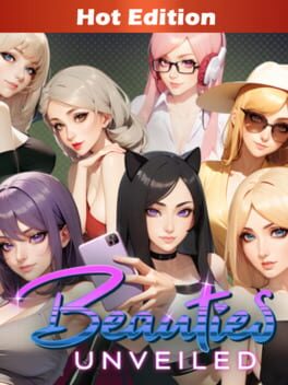 Beauties Unveiled: Hot Edition Cover