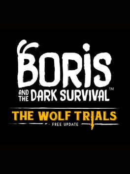 Boris and the Dark Survival: The Wolf Trials Cover