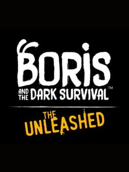 Boris and the Dark Survival: The Unleashed Cover