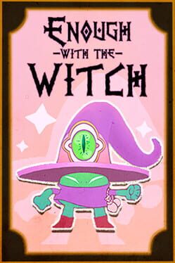Enough with the Witch Cover