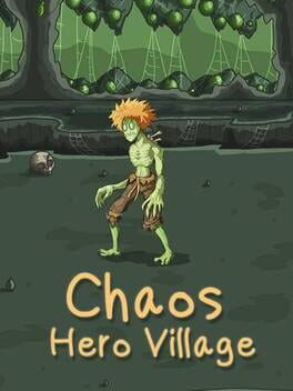 Chaos Brave Village Cover