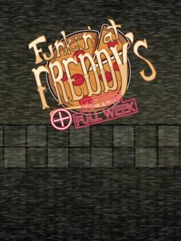 Funkin' at Freddy's + Afton Full Week Cover