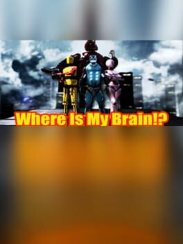 Where is my Brain!? Cover